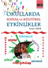 Okullarda Sosyal ve Kültürel Etkinlikler