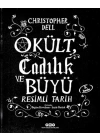 Okült Cadılık ve Büyü Resimli Tarih