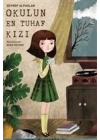 Okulun En Tuhaf Kızı