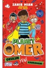 Okulun Yeni Kahramanı - Planet Ömer 4