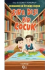 Okumanın da Ötesine Geçen Sıra Dışı Bir Çocuk