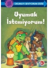Okumayı Seviyorum Dizisi - Uyumak İstemiyorum