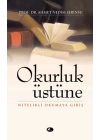 Okurluk Üstüne  Nitelikli Okumaya Giriş (cep boy)