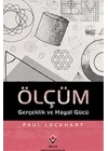 Ölçüm  Gerçeklik ve Hayal Gücü