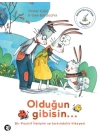 Olduğun Gibisin...