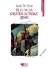 Oleg Ya Da Kuşatma Altındaki Şehir