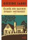 Ölmüş Bir Kadının Evrak-ı Metrukesi