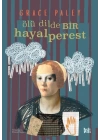 Ölü Dilde Bir Hayalperest