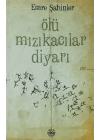 Ölü Mızıkacılar Diyarı