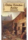 Ölüler Evinden Anılar