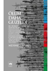 Ölüm Daha Güzeldi
