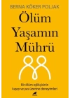 Ölüm Yaşamın Mührü