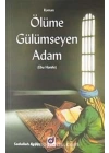 Ölüme Gülümseyen Adam (Ebu Hanife)
