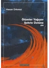 Ölümler Yağıyor Şehrin Üstüne