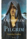 Ölümsüzlük ve Pilgrim