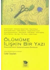 Ölümüme İlişkin Bir Yazı/Hint-Pakistan Edebiyatından Öyküler