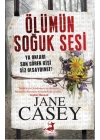 Ölümün Soğuk Sesi