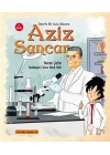 Ömerle Bir Kutu Macera: Aziz Sancar