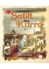 Ömerle Bir Kutu Macera: Sabit bin Kurra