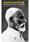 Ömer Muhtar - Libyanın İşgali ve Direniş