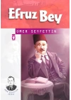 Ömer Seyfettin Dizisi Efruz Bey