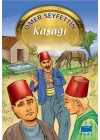 Ömer Seyfettin Dizisi Kaşağı
