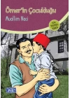 Ömerin Çocukluğu (100 Temel Eser - İlköğretim)