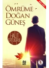 Ömrüme Doğan Güneş