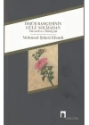 Ömür Bahçesinin Gülü Solmadan