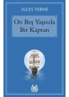On Beş Yaşında Bir Kaptan