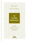 On Further Reflection - Essays From A Life In Business