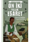 On İki Yıllık Esaret