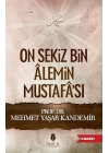 On Sekiz Bin Alemin Mustafası