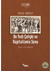On Yedi Çelişki ve Kapitalizmin Sonu