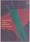 Ona Zarfsız Kuşlar Gönderin  Uğur Kaymaz Kitabı