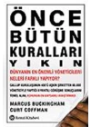 Önce Bütün Kuralları Yıkın
