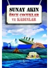 Önce Çocuklar ve Kadınlar