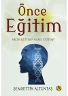 Önce Eğitim