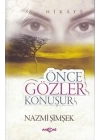 Önce Gözler Konuşur