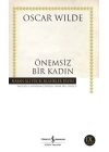 Önemsiz Bir Kadın - Hasan Ali Yücel Klasikleri