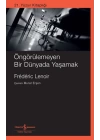Öngörülemeyen Bir Dünyada Yaşamak