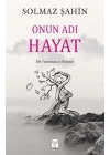 Onun Adı Hayat