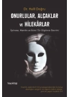 Onurlular Alçaklar ve Hilekarlar