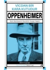 Oppenheimer -Vicdan Bir Kara Kutudur