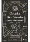 Orada Bir Yerde