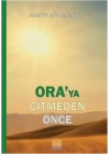 Oraya Gitmeden Önce