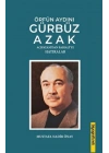Örfün Aydını Gürbüz Azak