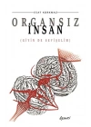 Organsız İnsan