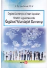 Örgütsel Davranışta ve İnsan Kaynakları Yönetimi Uygulamalarında Örgütsel Vatandaşlık Davranışı
