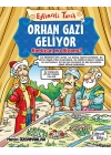Orhan Gazi Geliyor